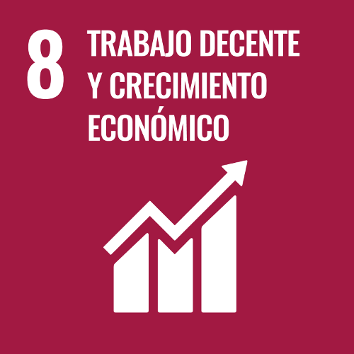 8 Trabajo decente y crecimiento económico.